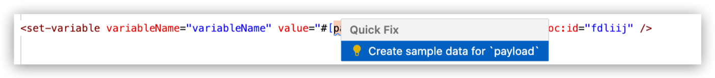 Quick Fix menu displaying 'Create sample data for payload' option in the XML editor context menu