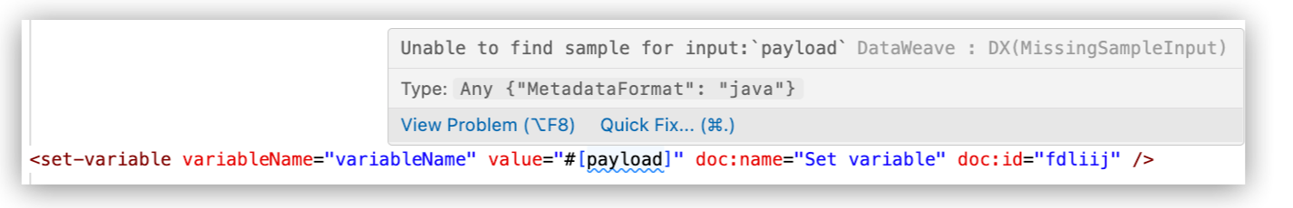 XML editor with cursor hovering over payload variable, showing Quick Fix for creating sample data