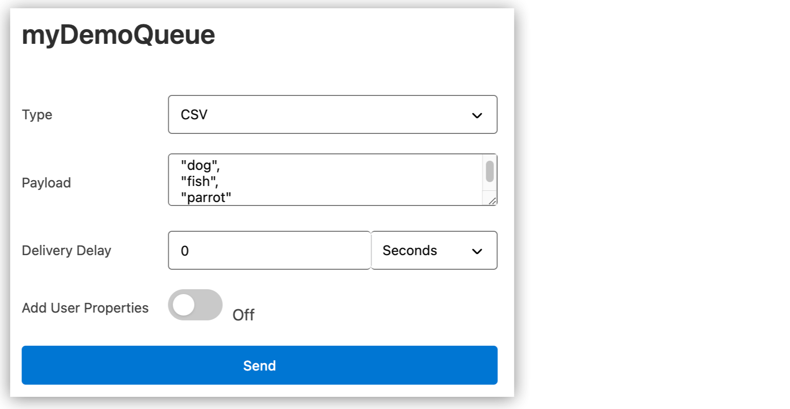 Message Sender page showing a payload in CSV format